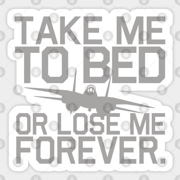 Take Me To Bed Sticker by PopCultureShirts